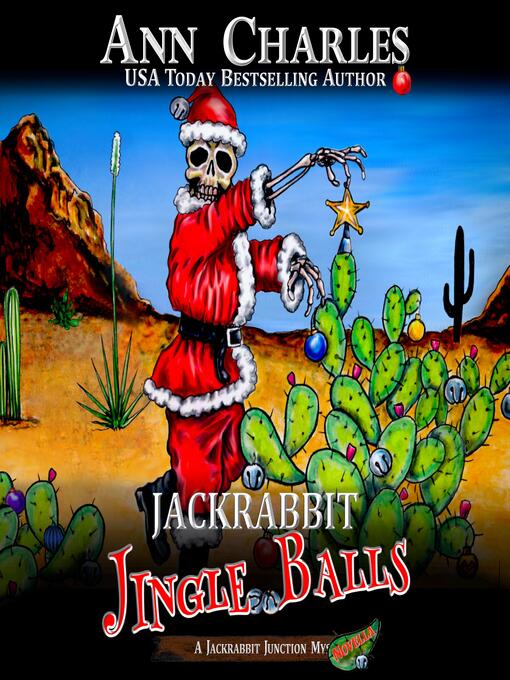 Title details for Jackrabbit Jingle Balls by Ann Charles - Available